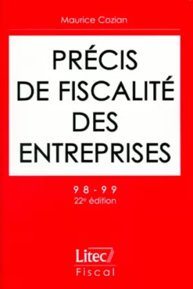 Couverture du produit · Precis de fiscalite des entreprises 22e ed.98-99 (ancienne édition)
