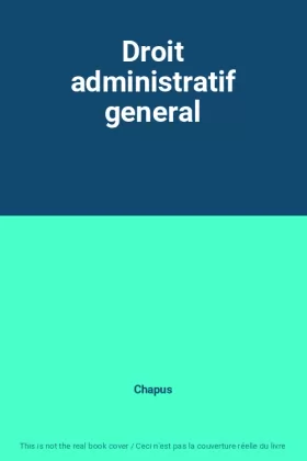 Couverture du produit · Droit administratif general