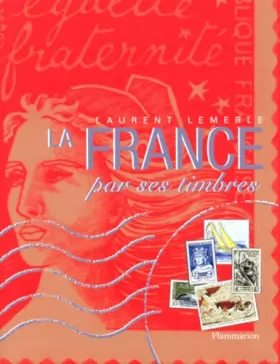 Couverture du produit · La France par ses timbres