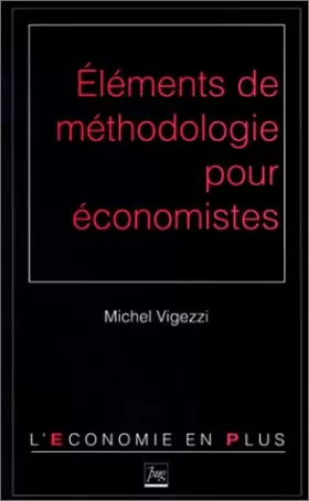 Couverture du produit · Eléments de méthodologie pour économistes