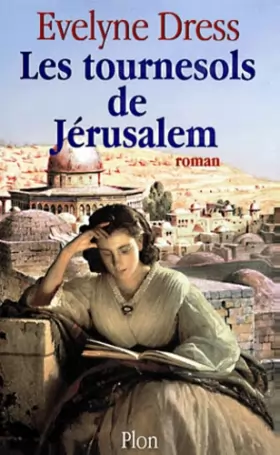 Couverture du produit · Les Tournesols de Jérusalem