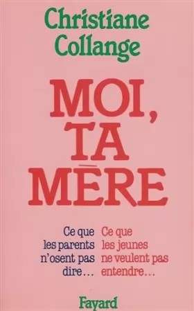 Couverture du produit · MOI, TA MERE