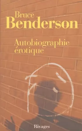 Couverture du produit · Autobiographie érotique - Prix de Flore 2004