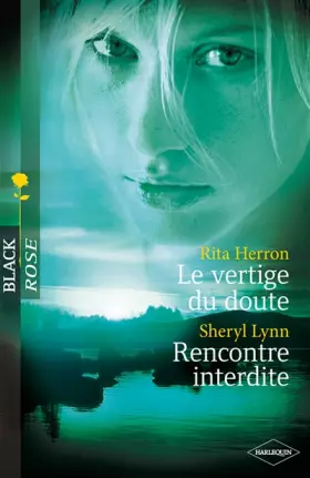 Couverture du produit · LE VERTIGE DU DOUTE + RENCONTRE INTERDITE