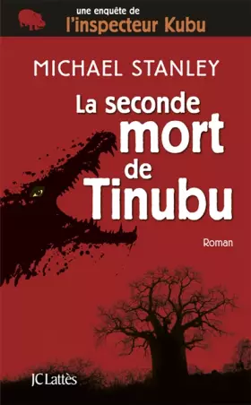 Couverture du produit · La seconde mort de Tinubu