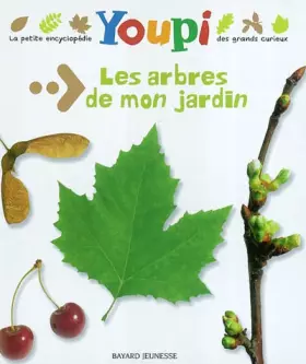 Couverture du produit · Les Arbres de mon jardin, numéro 3