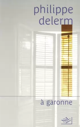 Couverture du produit · A Garonne