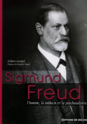 Couverture du produit · Sigmund Freud: L'homme, le médecin, le psychanalyste