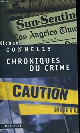 Couverture du produit · Crime Beat: Selected Journalism 1984-1992 [Limited Numbered First Edition Signed by Author]