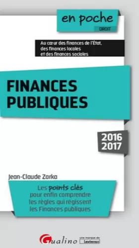 Couverture du produit · Finances publiques 2016-2017, 3ème Ed.