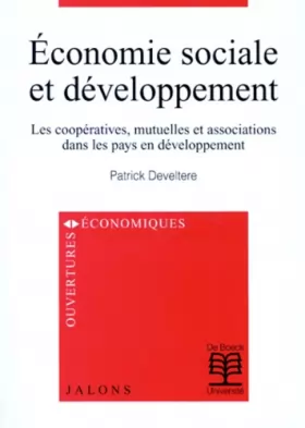 Couverture du produit · Economie sociale et développement. Les coopératives, mutuelles et associations dans les pays en développement