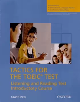 Couverture du produit · Tactics for the TOEIC Test: Listening and Reading Test Introductory Course, 4 volumes