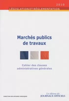 Couverture du produit · Marchés publics de travaux - Cahier des clauses administratives générales