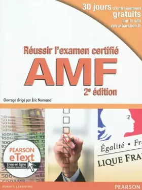 Couverture du produit · Réussir l'Examen Certifié AMF 2e Ed. + eText