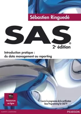 Couverture du produit · SAS 2 édition -  « introduction pratique : du data management au reporting »