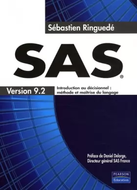 Couverture du produit · SAS : Introduction au décisionnel : méthode et maîtrise du langage