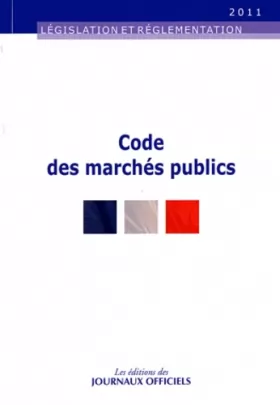 Couverture du produit · Code des marchés publics - Edition 2011