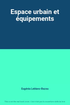 Couverture du produit · Espace urbain et équipements