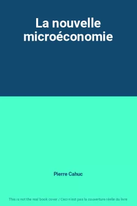 Couverture du produit · La nouvelle microéconomie