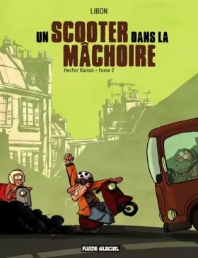 Couverture du produit · Hector Kanon, Tome 2 : Un scooter dans la mâchoire