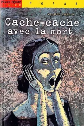 Couverture du produit · Cache-cache avec la mort