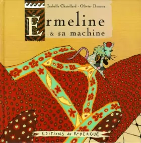 Couverture du produit · Ermeline et sa machine