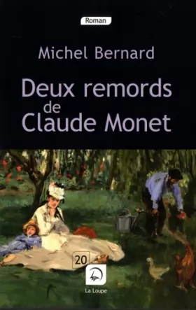 Couverture du produit · Deux remords de Claude Monet - Grands caractères
