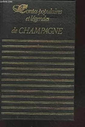 Couverture du produit · Contes populaires et légendes de Champagne (Collection Club géant)