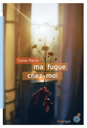 Couverture du produit · Ma fugue chez moi