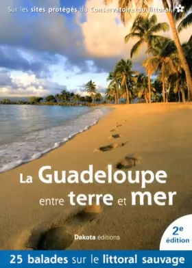 Couverture du produit · La Guadeloupe entre terre et mer 2014