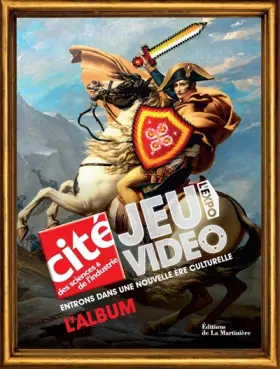 Couverture du produit · Jeu vidéo l'expo. Entrons dans une nouvelle ère culturelle