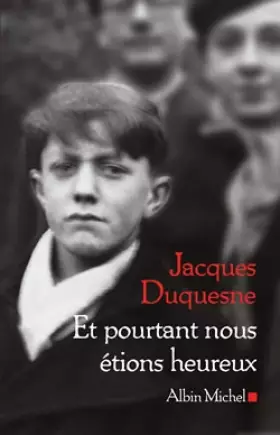 Couverture du produit · Et pourtant nous étions heureux
