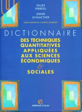 Couverture du produit · Dictionnaire des techniques quantitatives appliquées aux sciences économiques et sociales