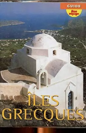 Couverture du produit · Iles grecques Guide et carte