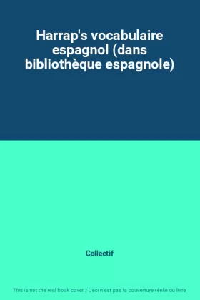 Couverture du produit · Harrap's vocabulaire espagnol (dans bibliothèque espagnole)
