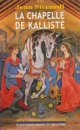 Couverture du produit · la chapelle de kallisté