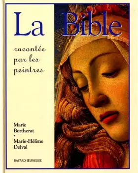 Couverture du produit · La Bible racontée par les peintres