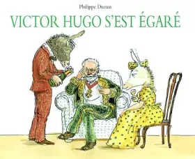 Couverture du produit · Victor Hugo s'est égaré
