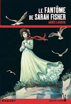 Couverture du produit · Le fantôme de Sarah Fisher