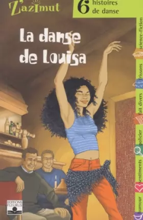 Couverture du produit · La Danse de Louisa : 6 Histoires de danse