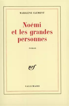 Couverture du produit · Noémi et les grandes personnes
