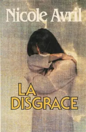 Couverture du produit · La disgrace : Roman