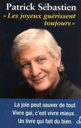 Couverture du produit · LES JOYEUX GUERISSENT TOUJOURS