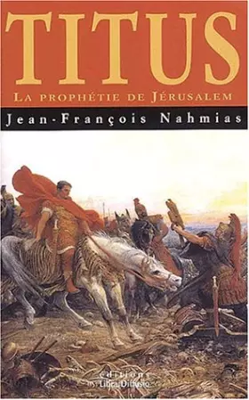 Couverture du produit · Titus : La prophétie de Jérusalem