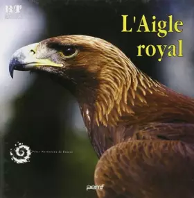 Couverture du produit · L'AIGLE ROYAL