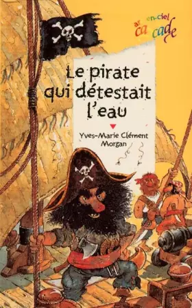 Couverture du produit · Le pirate qui détestait l'eau