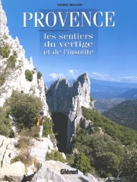 Couverture du produit · Provence : Les Sentiers du vertige