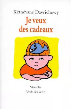 Couverture du produit · Je veux des cadeaux