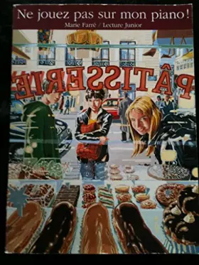 Couverture du produit · Ne jouez pas sur mon piano !