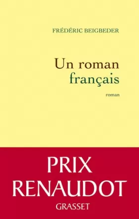 Couverture du produit · Un roman français - Prix Renaudot 2009